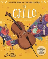 A Little Book of the Orchestra: The Cello hind ja info | Noortekirjandus | kaup24.ee