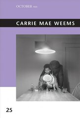 Carrie Mae Weems цена и информация | Книги об искусстве | kaup24.ee