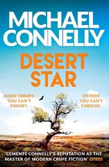 Desert Star: The Brand New Blockbuster Ballard & Bosch Thriller цена и информация | Фантастика, фэнтези | kaup24.ee