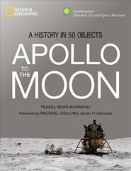 Apollo: To the Moon in 50 Objects hind ja info | Tervislik eluviis ja toitumine | kaup24.ee