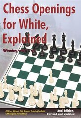 Chess Openings for White, Explained: Winning with 1.e4 Second Edition, Revised and Updated цена и информация | Книги о питании и здоровом образе жизни | kaup24.ee