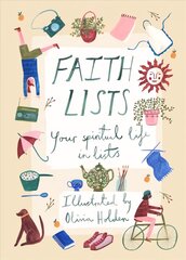 Faith Lists: Your Spiritual Life in Lists цена и информация | Духовная литература | kaup24.ee