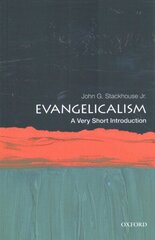 Evangelicalism: A Very Short Introduction цена и информация | Духовная литература | kaup24.ee