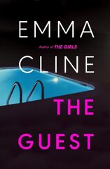 Guest: The compulsive new novel from the bestselling author of THE GIRLS цена и информация | Фантастика, фэнтези | kaup24.ee