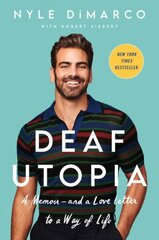 Deaf Utopia: A Memoir-and a Love Letter to a Way of Life hind ja info | Elulooraamatud, biograafiad, memuaarid | kaup24.ee