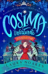 Cosima Unfortunate Steals A Star цена и информация | Книги для подростков и молодежи | kaup24.ee