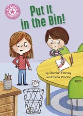 Reading Champion: Put It in the Bin!: Independent Reading Pink 1a цена и информация | Книги для подростков и молодежи | kaup24.ee