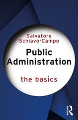 Public Administration: The Basics цена и информация | Книги по социальным наукам | kaup24.ee