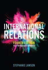 International Relations 4th edition hind ja info | Ühiskonnateemalised raamatud | kaup24.ee