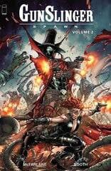 Gunslinger Spawn, Volume 2 цена и информация | Фантастика, фэнтези | kaup24.ee