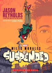 Miles Morales Suspended: A Spider-Man Novel Export цена и информация | Книги для подростков и молодежи | kaup24.ee