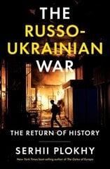 Russo-Ukrainian War: The Return of History цена и информация | Исторические книги | kaup24.ee