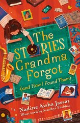 Stories Grandma Forgot (and How I Found Them) цена и информация | Книги для подростков и молодежи | kaup24.ee