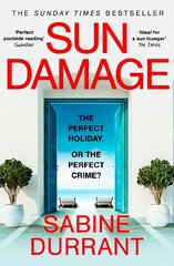 Sun Damage: The most suspenseful crime thriller of 2023 from the Sunday Times bestselling author of Lie With Me - 'perfect poolside reading' The Guardian цена и информация | Фантастика, фэнтези | kaup24.ee