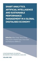 Smart Analytics, Artificial Intelligence and Sustainable Performance Management in a Global Digitalised Economy hind ja info | Majandusalased raamatud | kaup24.ee