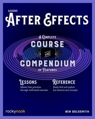 Adobe After Effects: A Complete Course and Compendium of Features цена и информация | Книги по экономике | kaup24.ee