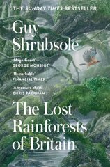 Lost Rainforests of Britain hind ja info | Majandusalased raamatud | kaup24.ee