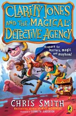 Clarity Jones and the Magical Detective Agency цена и информация | Книги для подростков и молодежи | kaup24.ee