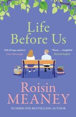 Life Before Us: A heart-warming story about hope and second chances from the bestselling author цена и информация | Фантастика, фэнтези | kaup24.ee