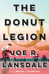 The Donut Legion: A Novel цена и информация | Фантастика, фэнтези | kaup24.ee