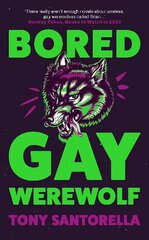 Bored Gay Werewolf: An ungodly joy Attitude Magazine Main цена и информация | Фантастика, фэнтези | kaup24.ee