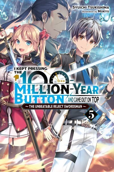 I Kept Pressing the 100-Million-Year Button and Came Out on Top, Vol. 5 (light novel) цена и информация | Fantaasia, müstika | kaup24.ee