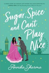 Sugar, Spice, and Can't Play Nice hind ja info | Fantaasia, müstika | kaup24.ee