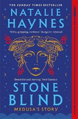 Stone Blind: longlisted for the Women's Prize for Fiction 2023 цена и информация | Фантастика, фэнтези | kaup24.ee