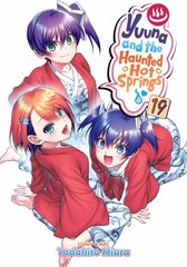 Yuuna and the Haunted Hot Springs Vol. 19 hind ja info | Fantaasia, müstika | kaup24.ee