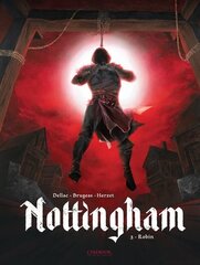 Nottingham Vol. 3: Robin цена и информация | Фантастика, фэнтези | kaup24.ee