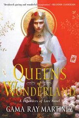 Queens of Wonderland: A Novel цена и информация | Фантастика, фэнтези | kaup24.ee