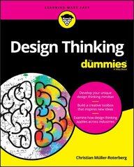 Design Thinking For Dummies hind ja info | Kunstiraamatud | kaup24.ee