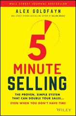 5-Minute Selling: The Proven, Simple System That Can Double Your Sales ... Even When You Don't Have Time цена и информация | Книги по экономике | kaup24.ee