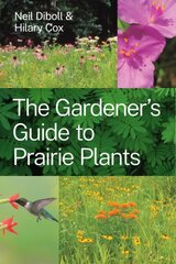 Gardener's Guide to Prairie Plants hind ja info | Aiandusraamatud | kaup24.ee