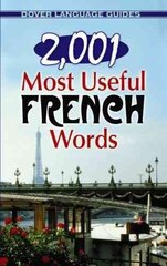 2,001 Most Useful French Words Green ed. цена и информация | Пособия по изучению иностранных языков | kaup24.ee