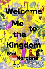 Welcome Me to the Kingdom: Stories цена и информация | Фантастика, фэнтези | kaup24.ee
