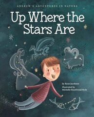 Up Where the Stars Are цена и информация | Книги для малышей | kaup24.ee