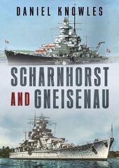 Scharnhorst and Gneisenau hind ja info | Ühiskonnateemalised raamatud | kaup24.ee