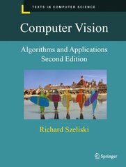 Computer Vision: Algorithms and Applications 2nd ed. 2022 цена и информация | Книги по экономике | kaup24.ee