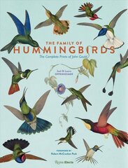 Family of Hummingbirds: The Complete Prints of John Gould цена и информация | Книги об искусстве | kaup24.ee