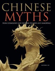 Chinese Myths hind ja info | Fantaasia, müstika | kaup24.ee