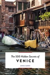 500 Hidden Secrets of Venice hind ja info | Reisiraamatud, reisijuhid | kaup24.ee
