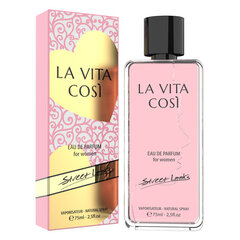 Parfüümvesi Street Looks La Vita Cosi For Women EDP naistele, 75ml hind ja info | Naiste parfüümid | kaup24.ee