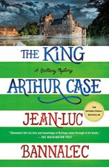 King Arthur Case: A Brittany Mystery hind ja info | Fantaasia, müstika | kaup24.ee