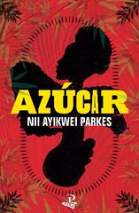 Azucar: a novel цена и информация | Фантастика, фэнтези | kaup24.ee