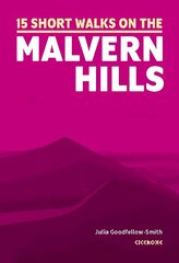 Short Walks on the Malvern Hills цена и информация | Путеводители, путешествия | kaup24.ee