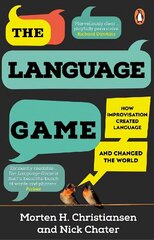 Language Game: How improvisation created language and changed the world hind ja info | Võõrkeele õppematerjalid | kaup24.ee