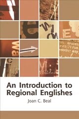 Introduction to Regional Englishes: Dialect Variation in England hind ja info | Võõrkeele õppematerjalid | kaup24.ee