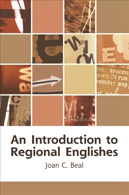 Introduction to Regional Englishes: Dialect Variation in England hind ja info | Võõrkeele õppematerjalid | kaup24.ee