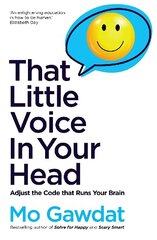 That Little Voice In Your Head: Adjust the Code that Runs Your Brain hind ja info | Eneseabiraamatud | kaup24.ee